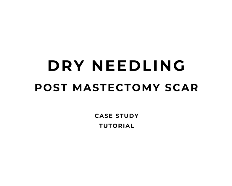 DRY NEEDLING | POST MASTECTOMY SCAR